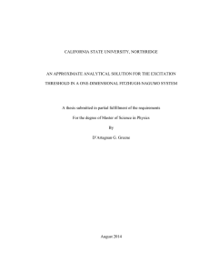 CALIFORNIA STATE UNIVERSITY, NORTHRIDGE AN APPROXIMATE ANALYTICAL SOLUTION FOR THE EXCITATION