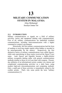 13 MILITARY COMMUNICATION SYSTEM IN MALAYSIA Alias Mohamad