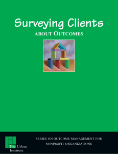 Surveying Clients O ABOUT UTCOMES