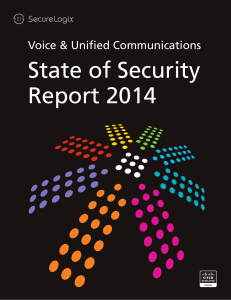 State of Security Report 2014 Voice &amp; Unified Communications 4