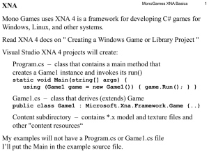 XNA Mono Games uses XNA 4 is a framework for developing... Windows, Linux, and other systems.