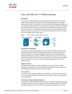 Cisco Unity PBX and T1 IP Media Gateways Description