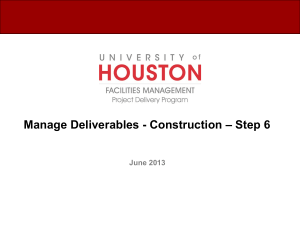 Manage Deliverables - Construction – Step 6 June 2013