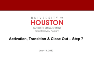 – Step 7 Activation, Transition &amp; Close Out July 13, 2012