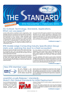 . ETSI Newsletter February 2015 5G Outlook: Technology, Standards, Applications.