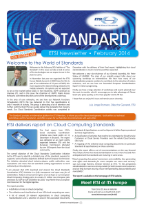 . ETSI Newsletter February 2014 Welcome to the World of Standards