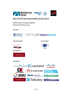 RCS	VoLTE	Interoperability	Event	2012 Multivendor	testing	in	global RCS/VoLTE	Networks