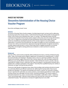 Streamline Administration of the Housing Choice Voucher Program INVEST BUT REFORM