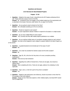 Questions and Answers A &amp; E Services for Bond Related Projects Answer: