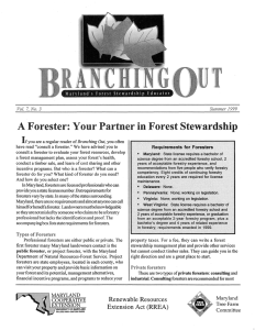 A Forester: Your Partner in Forest Stewardship Summer 1999