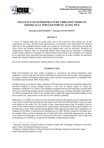 INFLUENCE OF SUPERSTRUCTURE VIBRATION MODE ON SEISMICALLY INDUCED FORCES ALONG PILE