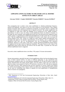 AMPLIFICATION FACTORS TO MEASURE LOCAL SEISMIC EFFECTS IN URBAN AREAS