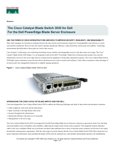 The Cisco Catalyst Blade Switch 3030 for Dell For the Dell