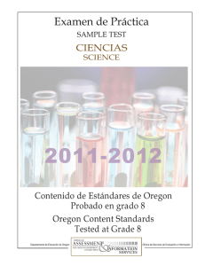 2011-2012 Examen de Práctica CIENCIAS Contenido de Estándares de Oregon
