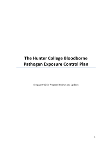 ! The$Hunter$College$Bloodborne) Pathogen)Exposure)Control)Plan! See!page!#12!for!Program!Reviews!and!Updates!
