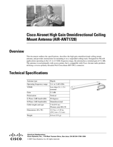 Cisco Aironet High Gain Omnidirectional Ceiling Mount Antenna (AIR-ANT1728) Overview