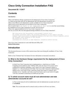 Cisco Unity Connection Installation FAQ Contents Document ID: 113417