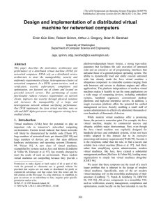 Design and implementation of a distributed virtual machine for networked computers Abstract