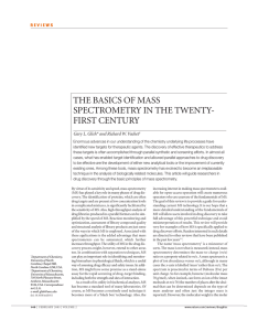 THE BASICS OF MASS SPECTROMETRY IN THE TWENTY- FIRST CENTURY