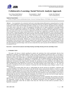 Collaborative Learning: Social Network Analysis Approach  Noor Irliana Mohd Rahim