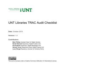 UNT Libraries TRAC Audit Checklist  Date:  Version: Contributors: 