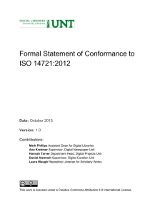 Formal Statement of Conformance to  ISO 14721:2012  Date:  Version: