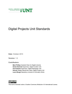 Digital Projects Unit Standards  Date:  Version: Contributors: 