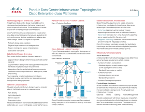 Technology Impact on the Data Center Panduit Net-Access™ Switch Cabinet Network Equipment Architectures