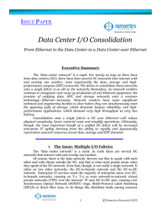 Data Center I/O Consolidation I P