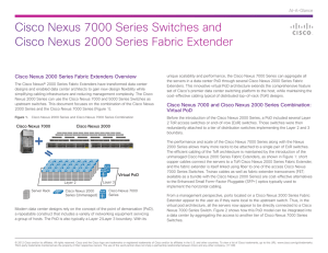 Cisco Nexus 7000 Series Switches and At-A-Glance