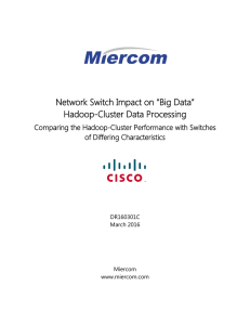 Network Switch Impact on “Big Data” Hadoop-Cluster Data Processing