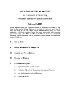NOTICE OF A REGULAR MEETING  HOUSTON COMMUNITY COLLEGE SYSTEM February 26, 2004