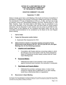 NOTICE OF A JOINT MEETING OF THE  HOUSTON COMMUNITY COLLEGE