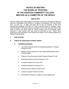 NOTICE OF MEETING THE BOARD OF TRUSTEES OF THE HOUSTON COMMUNITY COLLEGE