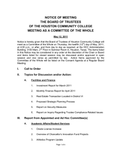 NOTICE OF MEETING THE BOARD OF TRUSTEES OF THE HOUSTON COMMUNITY COLLEGE