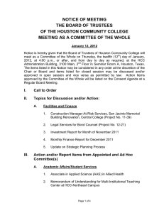 NOTICE OF MEETING THE BOARD OF TRUSTEES OF THE HOUSTON COMMUNITY COLLEGE