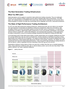 The Next Generation Trading Infrastructure What You Will Learn