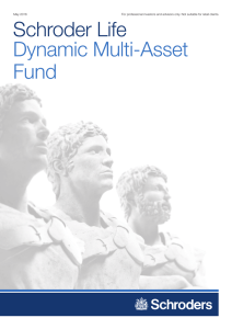 Schroder Life Dynamic Multi-Asset Fund May 2016