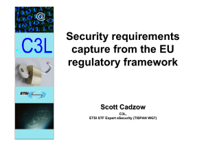 Security requirements capture from the EU regulatory framework Scott Cadzow