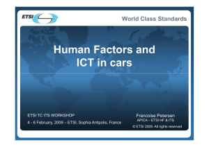 Human Factors and ICT in cars World Class Standards Francoise Petersen