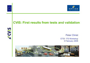 CVIS: First results from tests and validation Peter Christ 5 February 2009