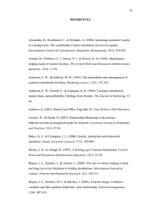 78  Alexandris, K., Kouthouris, C., &amp; Meligdis, A. (2006). Increasing customers'... in a skiing resort: The contribution of place attachment and...