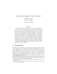 Semismooth Support Vector Machines ∗ Michael C. Ferris Todd S. Munson