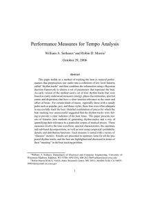 Performance Measures for Tempo Analysis William A. Sethares and Robin D. Morris