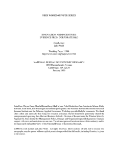 NBER WORKING PAPER SERIES INNOVATION AND INCENTIVES: EVIDENCE FROM CORPORATE R&amp;D Josh Lerner