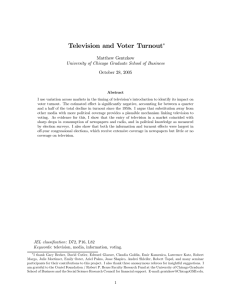 Television and Voter Turnout ∗ Matthew Gentzkow