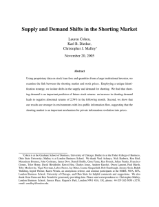 Supply and Demand Shifts in the Shorting Market Lauren Cohen,