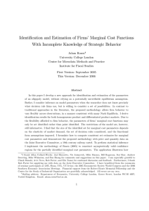 Identi…cation and Estimation of Firms’Marginal Cost Functions