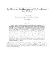 The Eﬀect of Low-skilled Immigration on U.S. Prices: Evidence Patricia Cortes