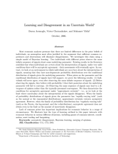 Learning and Disagreement in an Uncertain World ∗ October, 2006.